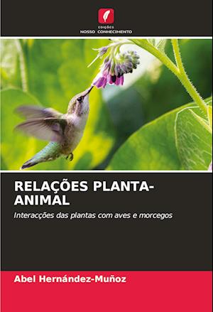 RELAÇÕES PLANTA-ANIMAL