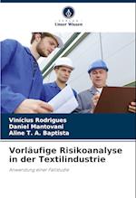 Vorläufige Risikoanalyse in der Textilindustrie