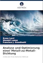 Analyse und Optimierung einer Metall-zu-Metall-Dichtung