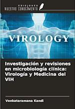 Investigación y revisiones en microbiología clínica: Virología y Medicina del VIH