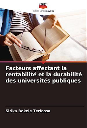 Facteurs affectant la rentabilité et la durabilité des universités publiques