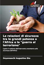 Le relazioni di sicurezza tra le grandi potenze e l'Africa e la "guerra al terrorismo"