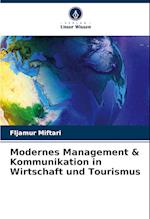 Modernes Management & Kommunikation in Wirtschaft und Tourismus