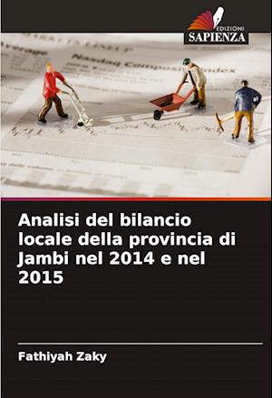 Analisi del bilancio locale della provincia di Jambi nel 2014 e nel 2015