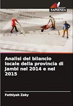 Analisi del bilancio locale della provincia di Jambi nel 2014 e nel 2015