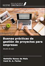 Buenas prácticas de gestión de proyectos para empresas