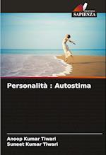 Personalità : Autostima