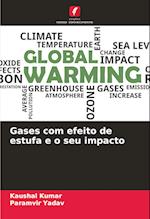 Gases com efeito de estufa e o seu impacto