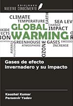 Gases de efecto invernadero y su impacto