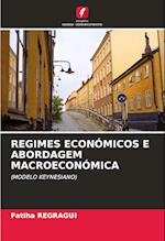 REGIMES ECONÓMICOS E ABORDAGEM MACROECONÓMICA