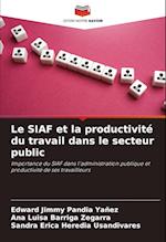 Le SIAF et la productivité du travail dans le secteur public