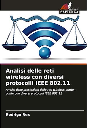 Analisi delle reti wireless con diversi protocolli IEEE 802.11