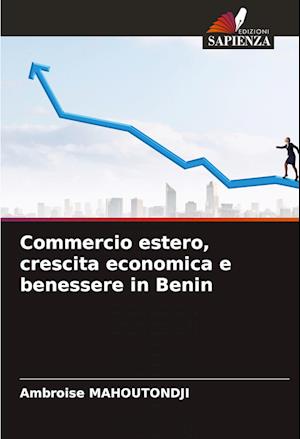 Commercio estero, crescita economica e benessere in Benin