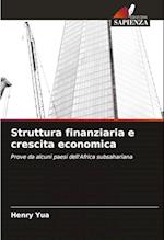 Struttura finanziaria e crescita economica