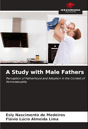 A Study with Male Fathers