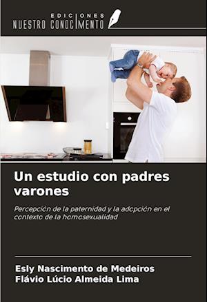 Un estudio con padres varones