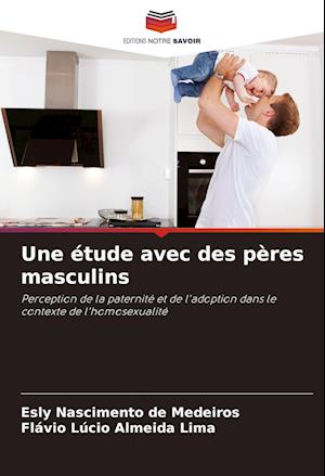 Une étude avec des pères masculins