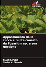 Appassimento della zucca a punta causato da Fusarium sp. e sua gestione