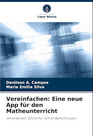 Vereinfachen: Eine neue App für den Matheunterricht