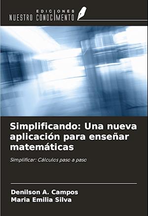 Simplificando: Una nueva aplicación para enseñar matemáticas