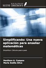 Simplificando: Una nueva aplicación para enseñar matemáticas