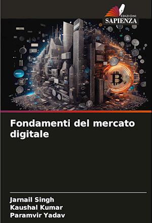 Fondamenti del mercato digitale