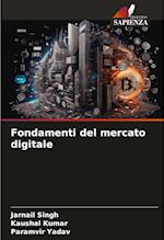 Fondamenti del mercato digitale