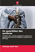 Os guardiões das sombras