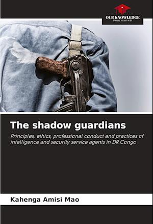 The shadow guardians