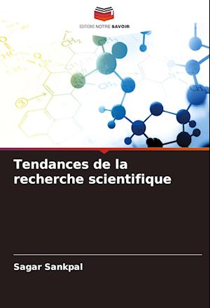 Tendances de la recherche scientifique