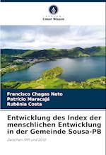 Entwicklung des Index der menschlichen Entwicklung in der Gemeinde Sousa-PB