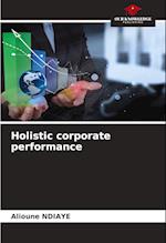 Holistic corporate performance