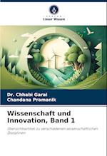 Wissenschaft und Innovation, Band 1