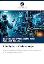 Intelligente Verbindungen