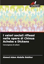 I valori sociali riflessi nelle opere di Chinua Achebe e Dickens