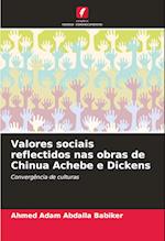 Valores sociais reflectidos nas obras de Chinua Achebe e Dickens