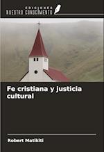 Fe cristiana y justicia cultural