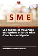 Les petites et moyennes entreprises et la création d'emplois au Nigeria