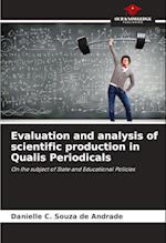 Evaluation and analysis of scientific production in Qualis Periodicals