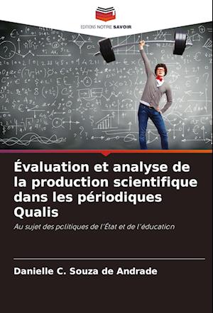 Évaluation et analyse de la production scientifique dans les périodiques Qualis