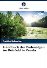 Handbuch der Fadenalgen im Reisfeld in Kerala