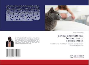 Clinical and Historical Perspectives of Toxoplasmosis