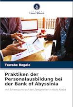 Praktiken der Personalausbildung bei der Bank of Abyssinia