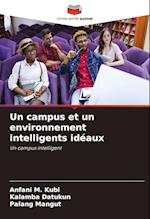 Un campus et un environnement intelligents idéaux