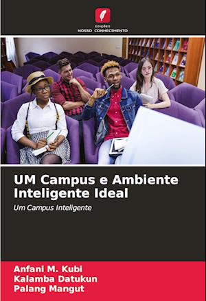 UM Campus e Ambiente Inteligente Ideal