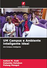 UM Campus e Ambiente Inteligente Ideal