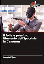 Il folle e pessimo itinerario dell'ipocrisia in Camerun