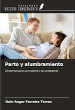 Parto y alumbramiento