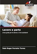 Lavoro e parto