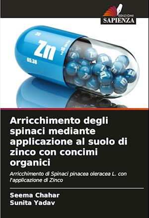 Arricchimento degli spinaci mediante applicazione al suolo di zinco con concimi organici